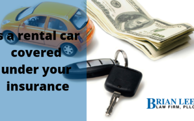 Is a rental car covered under your insurance?